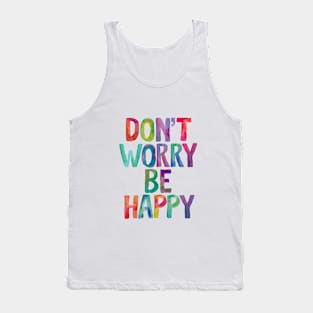 Don't Worry Be Happy Tank Top